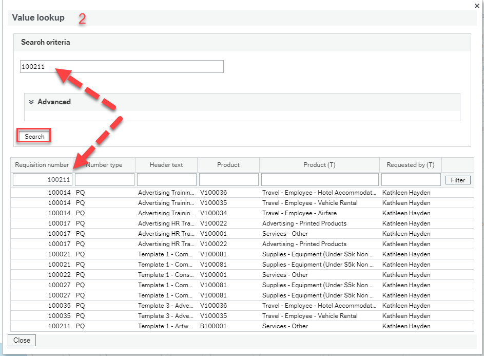 Screenshot of Value lookup window open with a list of templates and arrows pointing to the Search criteria box and the Requisition number box.