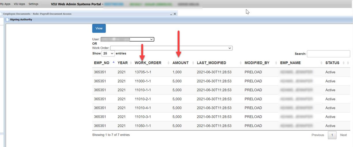 Signing Authority window open showing chosen user blurred out along with a listing of the user's associated spending limit authority with arrows pointing to the Work Order and dollar amount columns. 
