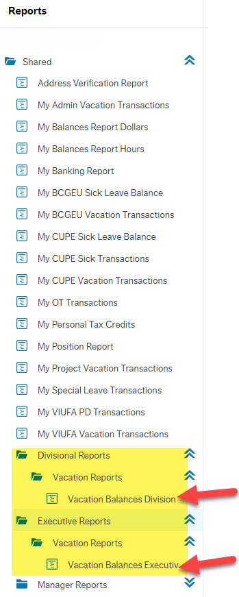 Screen shot of Reports list in Employee Portal with red arrows pointing to: Vacation Balances Division under Shared>Divisional Reports>Vacation Reports and Vacation Balances Executive under Shared>Executive Reports>Vacation Reports. 